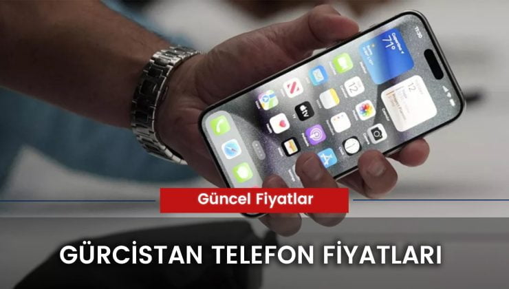 Gürcistan Telefon Fiyatları 2024: iPhone 15 Pro Max Fiyatı