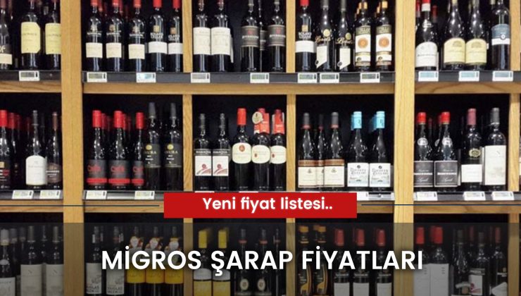 Migros Şarap Fiyatları 2024: Zamlı Liste! Kırmızı – Beyaz…